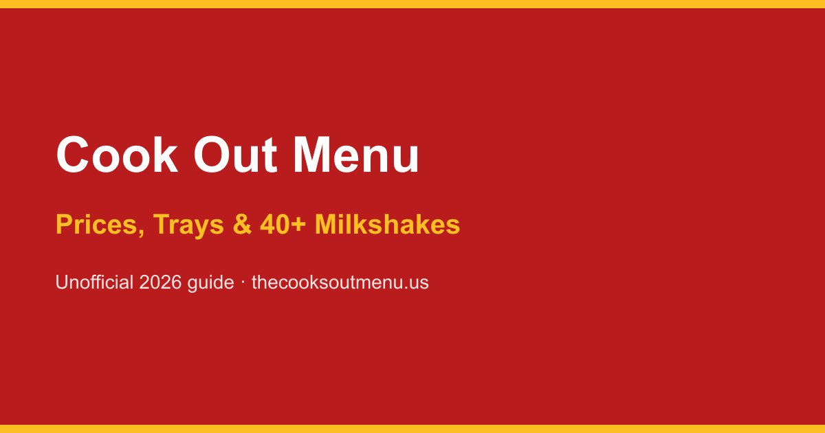 Cook Out Menu & Prices in Tampa, FL
